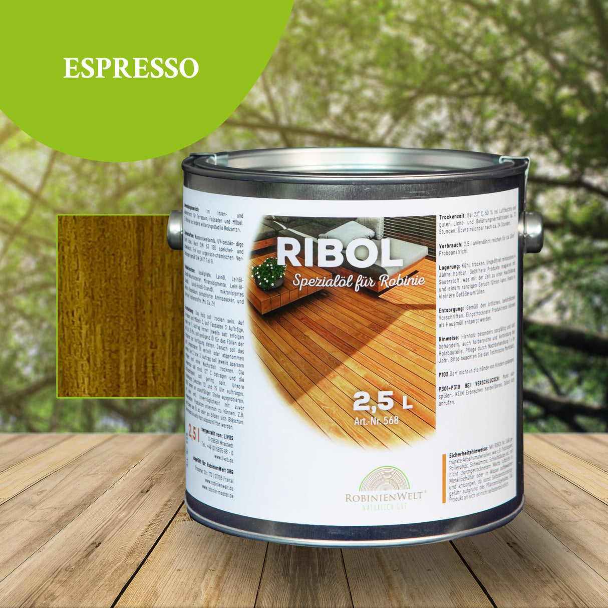RIBOL Holzschutz-Öl Farbe: "ESPRESSO" für Harthölzer (z.B. Robinie, Eiche, Teak u.v.m.), Nr. 569-1122-250, 2,5 Liter (für max. 55qm)