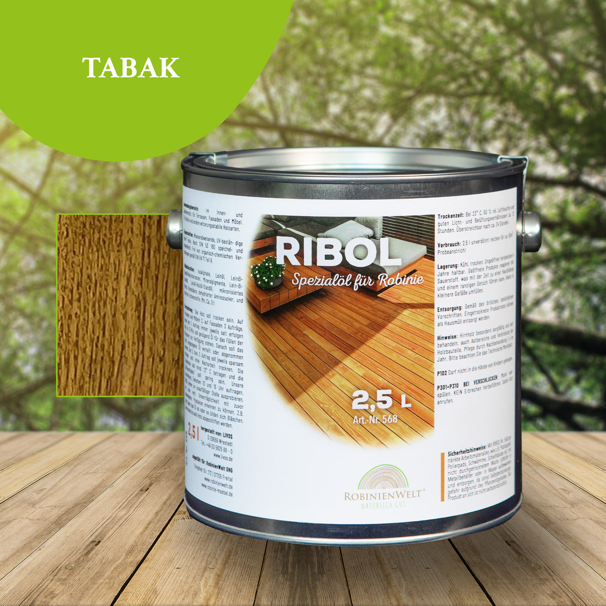 RIBOL Holzschutz-Öl Farbe: "TABAK" für Harthölzer (z.B. Robinie, Eiche, Teak u.v.m.), Nr. 569-069-250, 2,5 Liter (für max. 55qm)